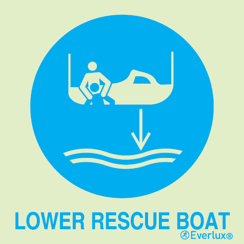 Photoluminescent 1.2mm rigid plastic 150x150mm Lower rescue boat to the water IMO sign - with supplementary text