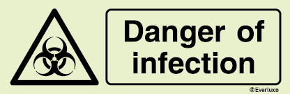 Photoluminescent 1.2mm rigid plastic 300x100mm Danger of infection sign 