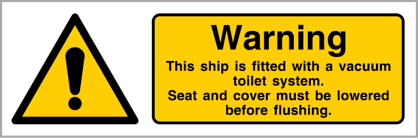 Self-adhesive white vinyl 400x150mm Warning this ship is fitted with a vaccumm toilet sign
