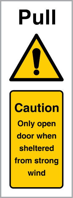 Self-adhesive white vinyl 73x200mm Pull - caution only open door when sign