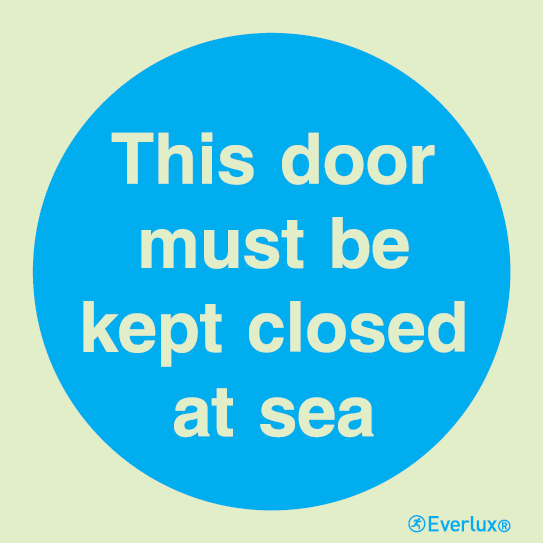 Self-adhesive white vinyl 100x100mm This door must be kept closed at sea sign 