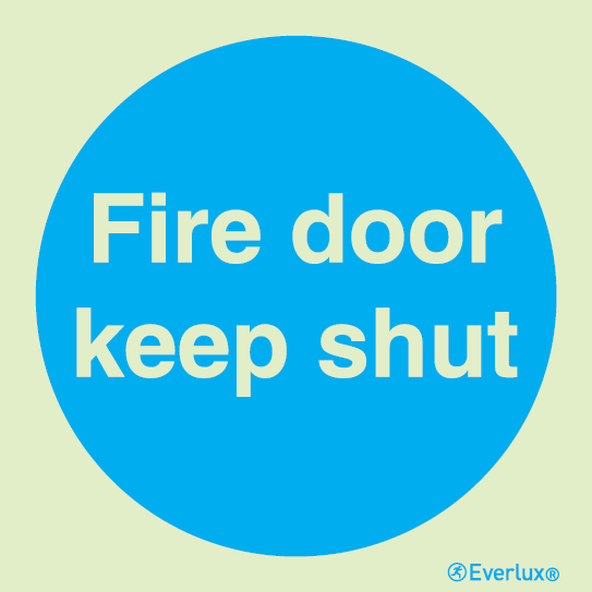Photoluminescent 1.2mm rigid plastic 150x150mm Fire door keep shut sign