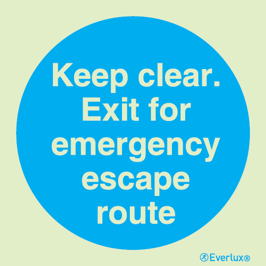 Photoluminescent 1.2mm rigid plastic 150x150mm Keep clear sign