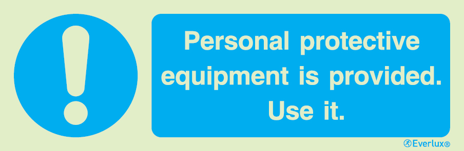 Photoluminescent self-adhesive vinyl 300x100mm Personal protective equipment is provided