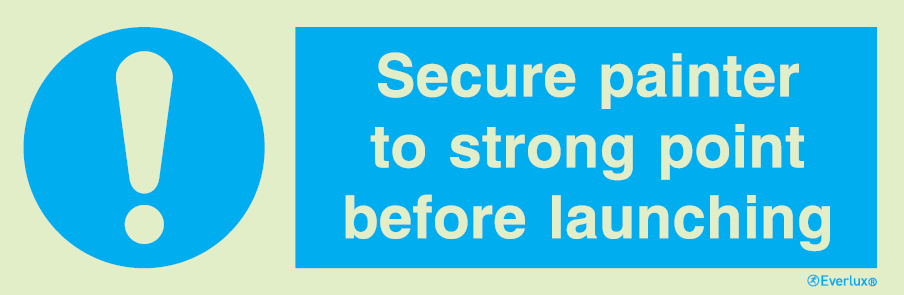 Photoluminescent 1.2mm rigid plastic 300x100mm Secure painter to strong point sign