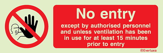 Photoluminescent 1.2mm rigid plastic 300x100mm No entry except by authorised personnel sign 