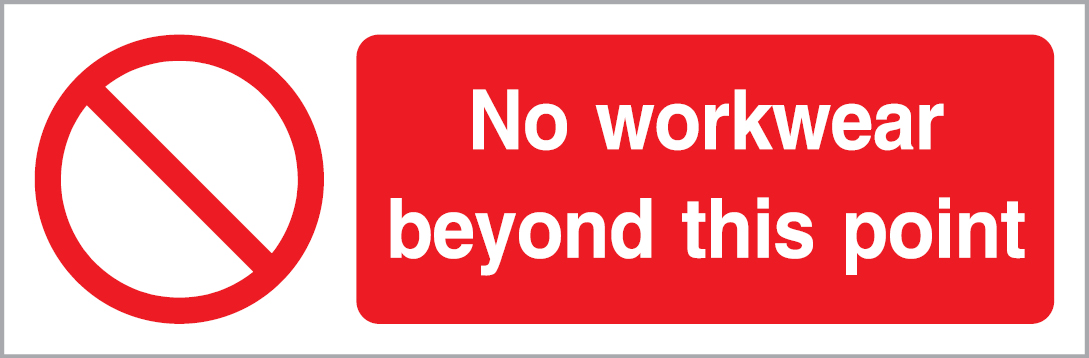Self-adhesive white vinyl 400x150mm No workwear beyond this point sign