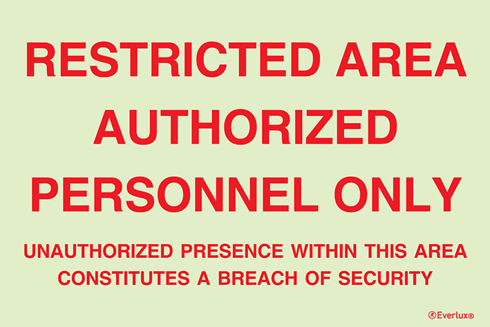 Photoluminescent self-adhesive vinyl 300x200mm Restricted area ISPS Code sign 