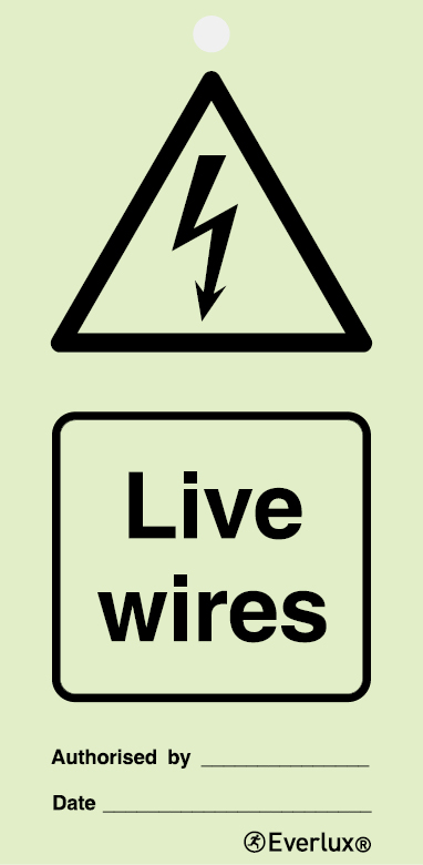 Photoluminescent 1.2mm rigid plastic with protective clear film 75x150mm Live wires - warning temporary tie tag 