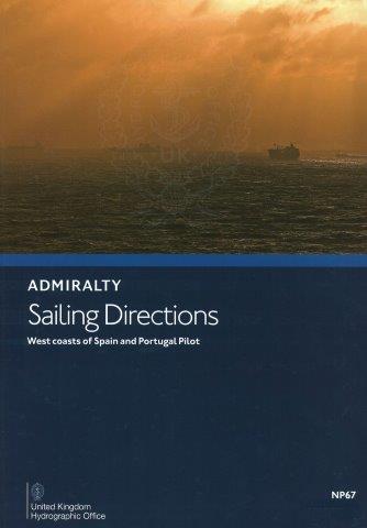 Admiralty Sailing Directions: West Coasts of Spain and Portugal Pilot