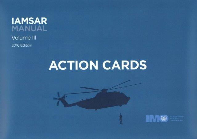 IAMSAR Volume III Action Cards, 2016 Edition