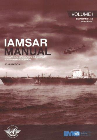 IAMSAR Manual Volume I, 2016 Edition