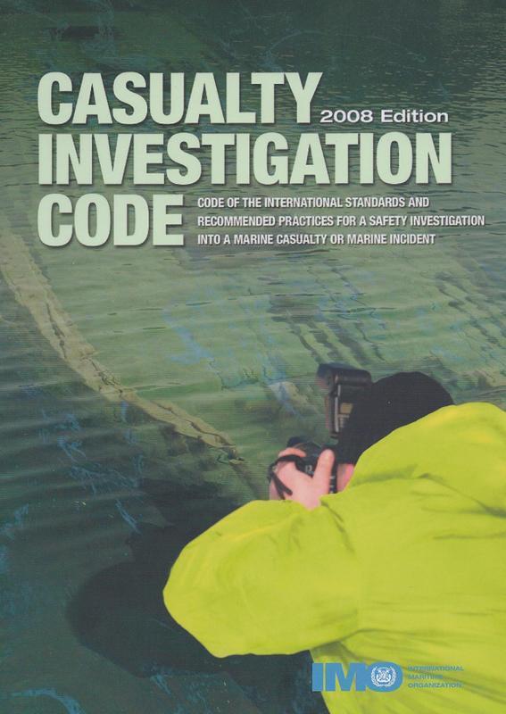 Casualty Investigation Code, 2008