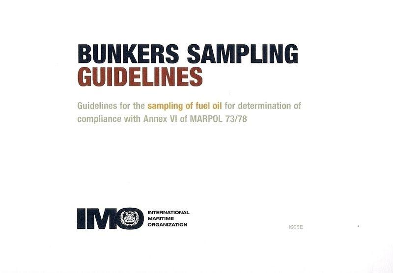 Bunker Sampling Guidelines, 2005 Ed