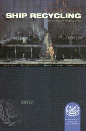 Ship Recycling Guidelines,