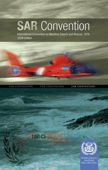 SAR Convention,International Convention on Maritime Search And Rescue 2006