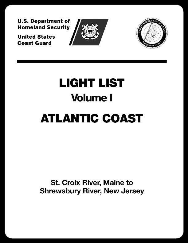 USCG Light List Vol. 1 Atlantic Coast - St.Croix River, Maine to Shrewbury River, NJ