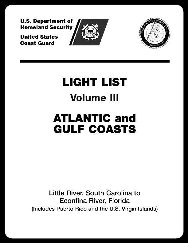 USCG Light List Vol. 3  Atlantic & Gulf Coast - Little River, SC to Econfina River, FL