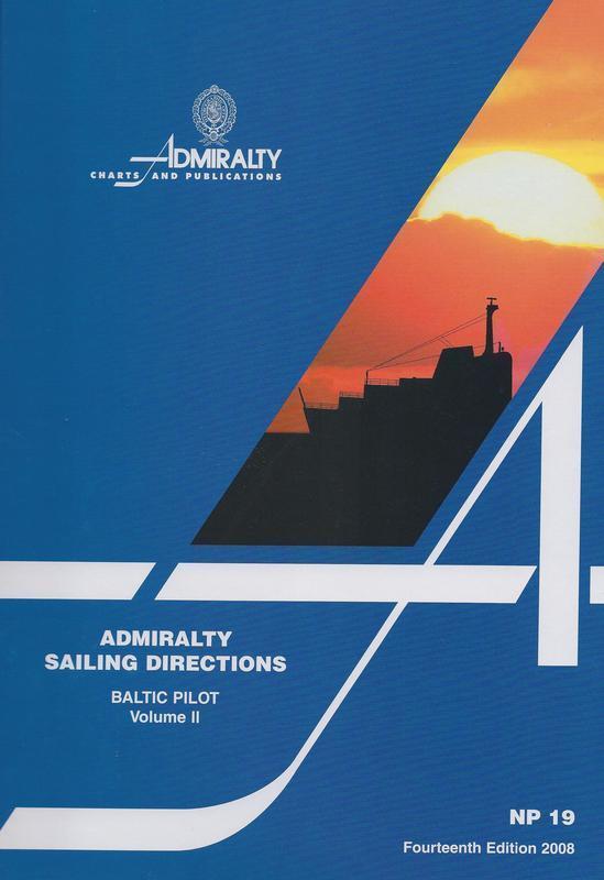 Admiralty Sailing Directions: Baltic Pilot Vol. II