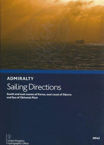 Admiralty Sailing Directions: South and East Coasts of Korea Pilot