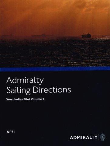 Admiralty Sailing Directions: West Indies Pilot Vol. II