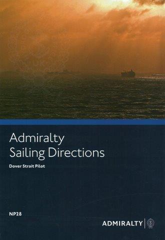 Admiralty Sailing Directions: Dover Strait Pilot