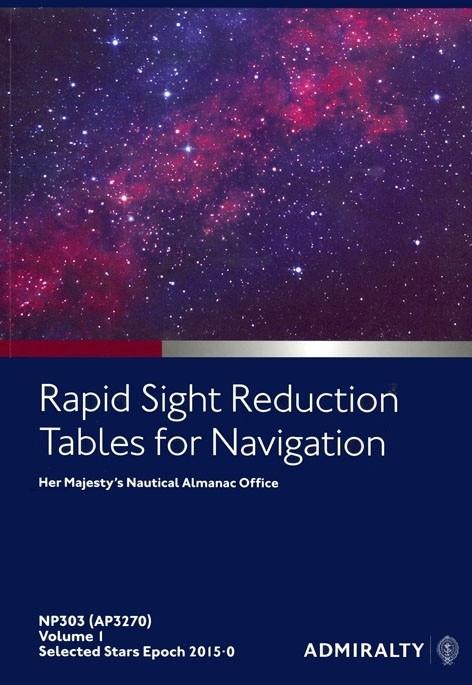 BA Misc. Publication NP303(1): apid Sight Reduction Tables for Navigation Volume 1 - Selected Stars-Epoch