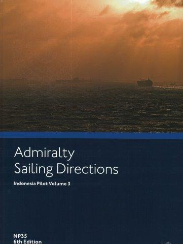 Admiralty Sailing Directions: Indonesia Pilot Vol. III