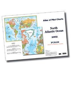 Pilot Atlas Pub. 106 (North Atlantic Ocean) (REVISED THROUGH SEPT 2007)