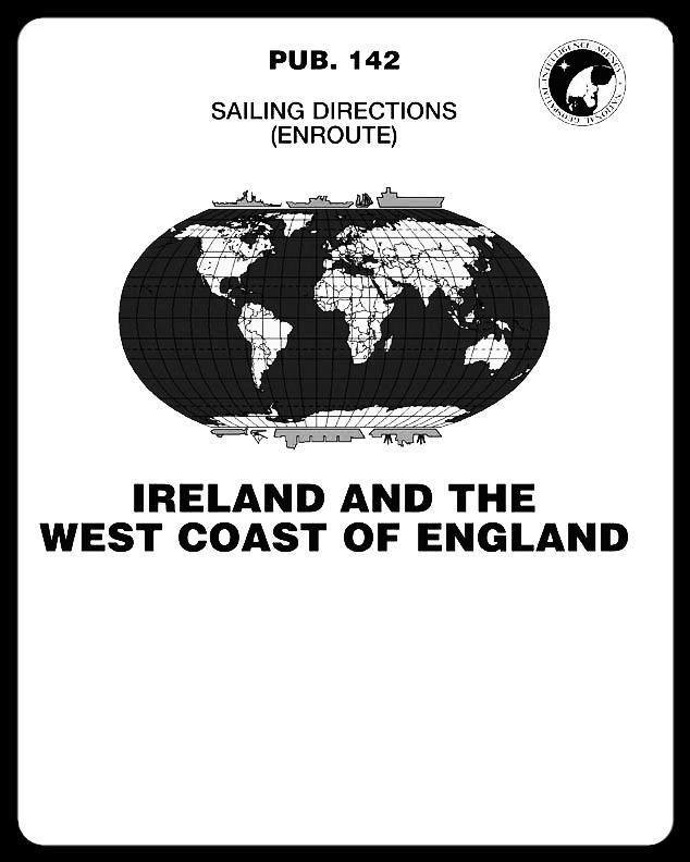 Sailing Directions Pub. 142 Ireland and the West Coast of England