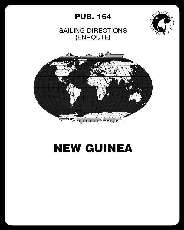Sailing Directions Pub. 164 New Guinea