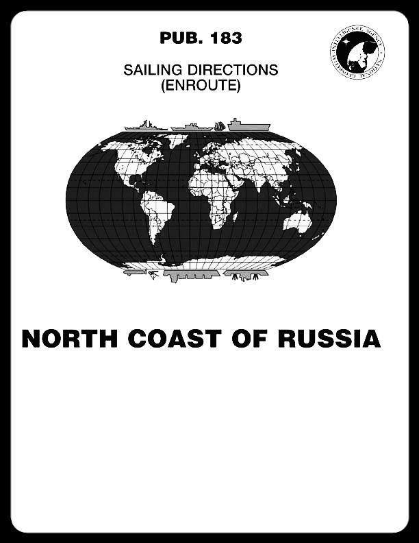 Sailing Directions Pub. 183 Northern Coast of Soviet Union