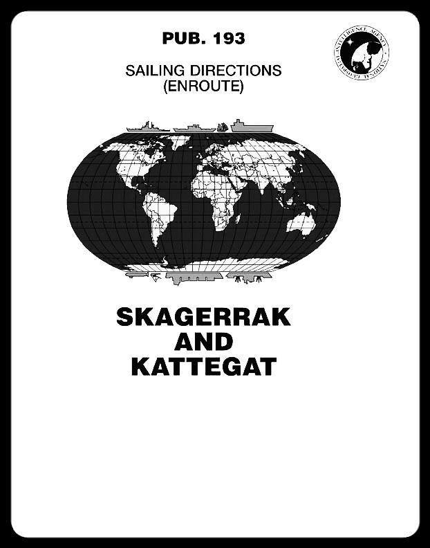 Sailing Directions Pub. 193 Skaggerrak and Kattegat