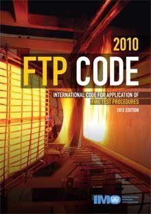 2010 Fire Test Procedures (FTP) Code