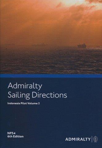 Admiralty Sailing Directions: Indonesia Pilot Vol. II