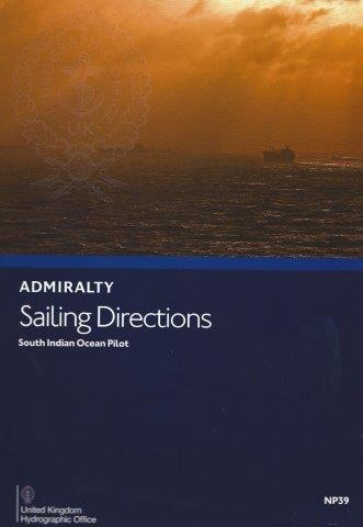 Admiralty Sailing Directions: South Indian Ocean Pilot
