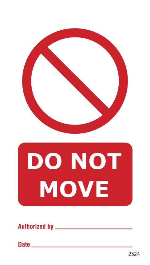 Do Not Move (10 per pack) 75mm x 150mm