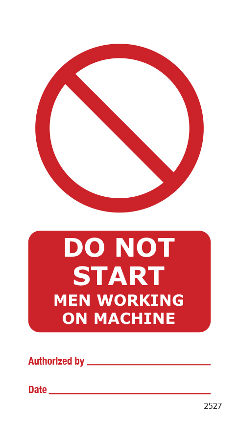 Do Not Start. Men working on machine (10 per pack) 75mm x 150mm