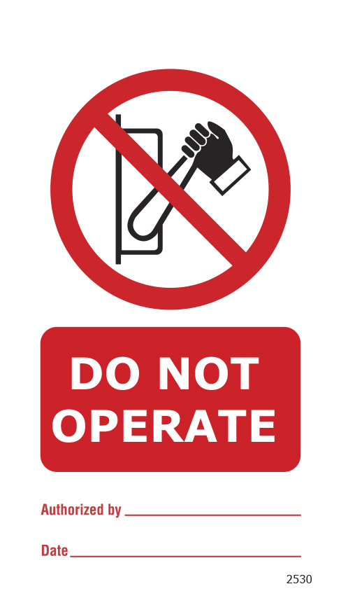 Do Not Operate (10 per pack) 75mm x 150mm
