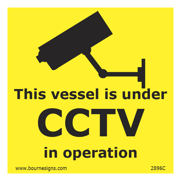 This vessel is under CCTV in operation 150mm x 150mm