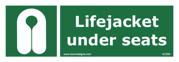 Lifejackets under seats 300mm x 100mm