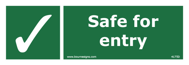 Safe for Entry 300mm x 100mm
