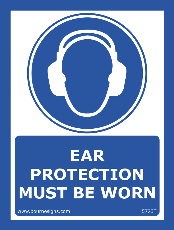 Ear Protection must be worn 150mm x 200mm