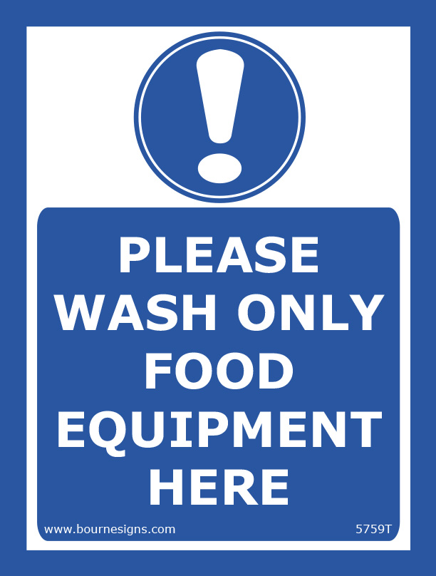 Please Wash Only Food Equipment Here 150mm x 200mm