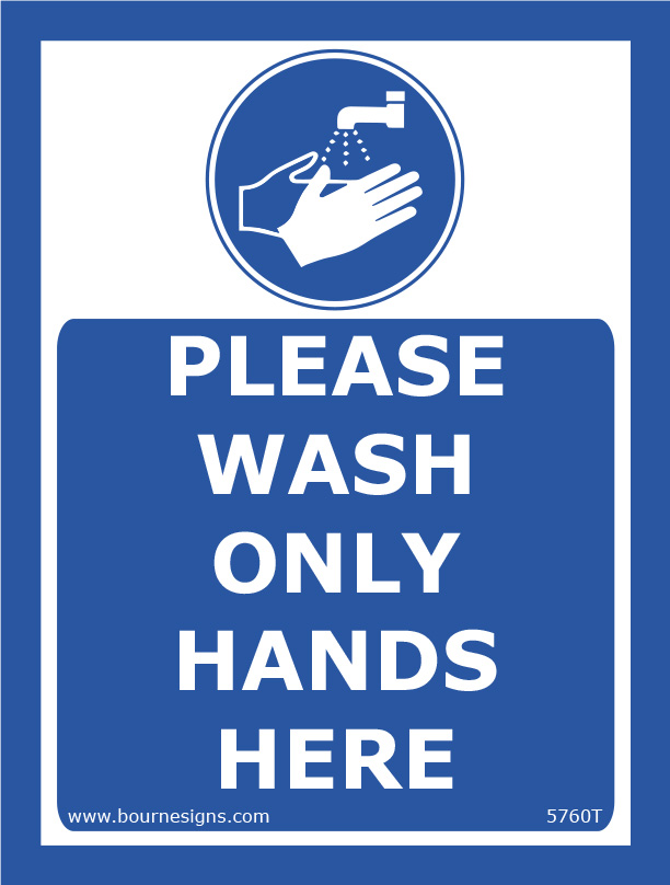Please Wash Only Hands Here 150mm x 200mm