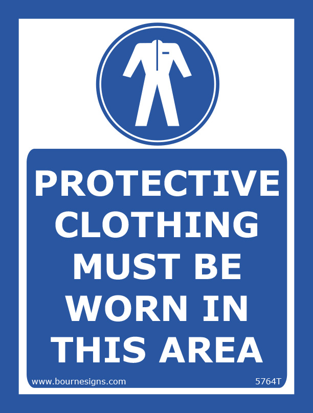 Protective clothing must be worn in this area 150mm x 200mm