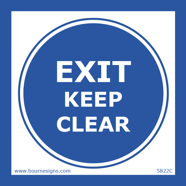 Exit. Keep clear 150mm x 150mm