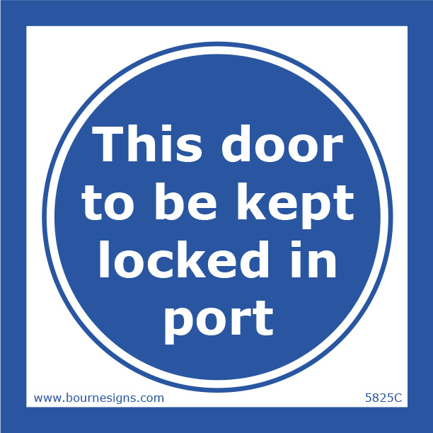 This door to be kept locked in port 150mm x 150mm