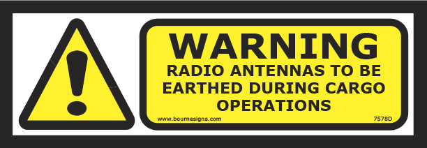 Warning. Radio antennas to be earthed during cargo operations 300mm x 100mm