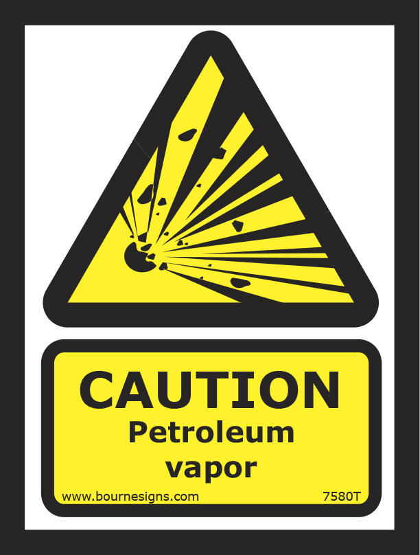 Caution. Petroleum vapor 150mm x 200mm